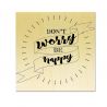 Rubber stamp - Gwen Scrap Collection 3 - Don't worry be happy
